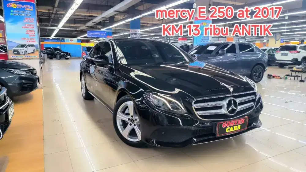 KM 13 ribu MERCY MERCEDES BENZ E 250 AT 2017 KONDISI ISTIMEWA