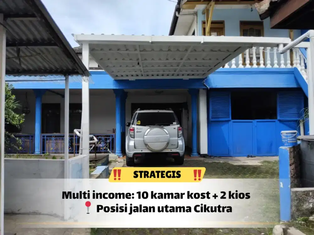 Properti Strategis Cikutra – Bisa Usaha & Kost Sekaligus