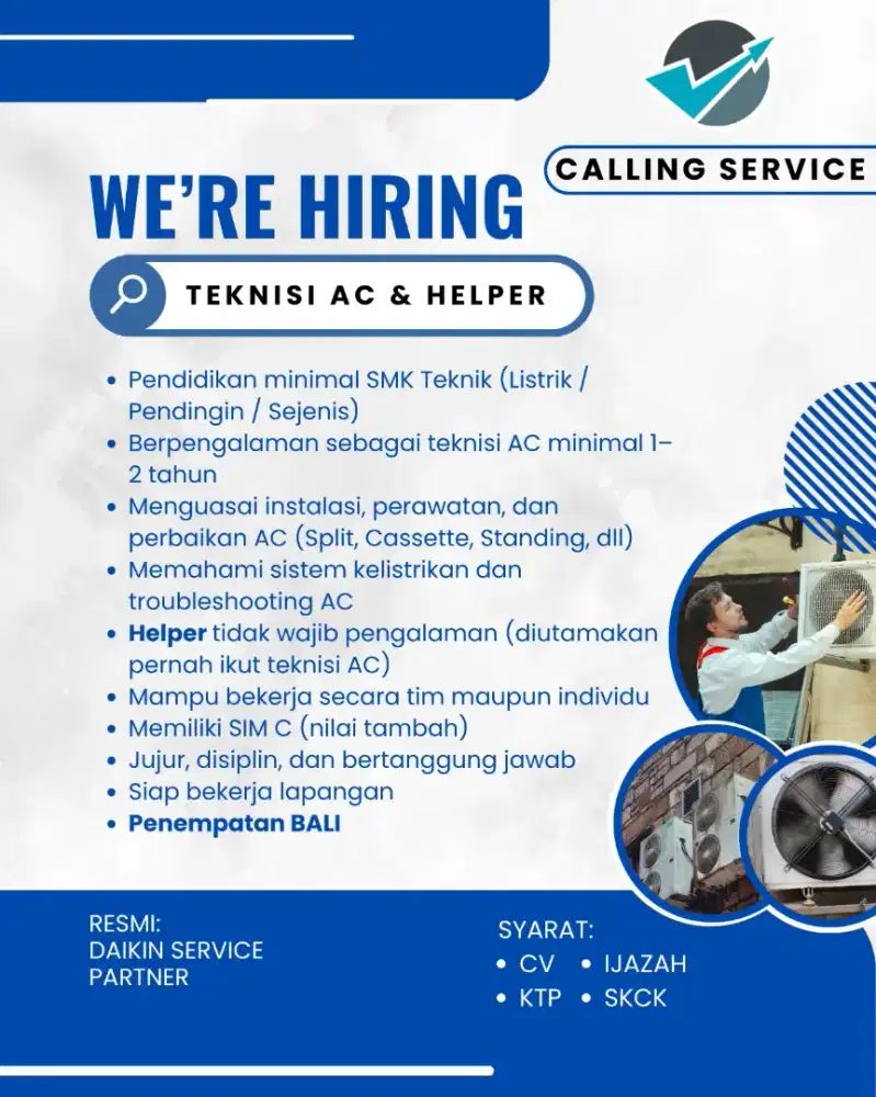 Lowongan Teknisi AC dan Helper Ac, Penempatan Bali