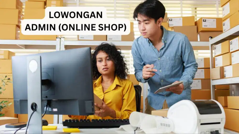 LOWONGAN ADMIN ONLINE SHOP (Sabtu libur, Minggu masuk)