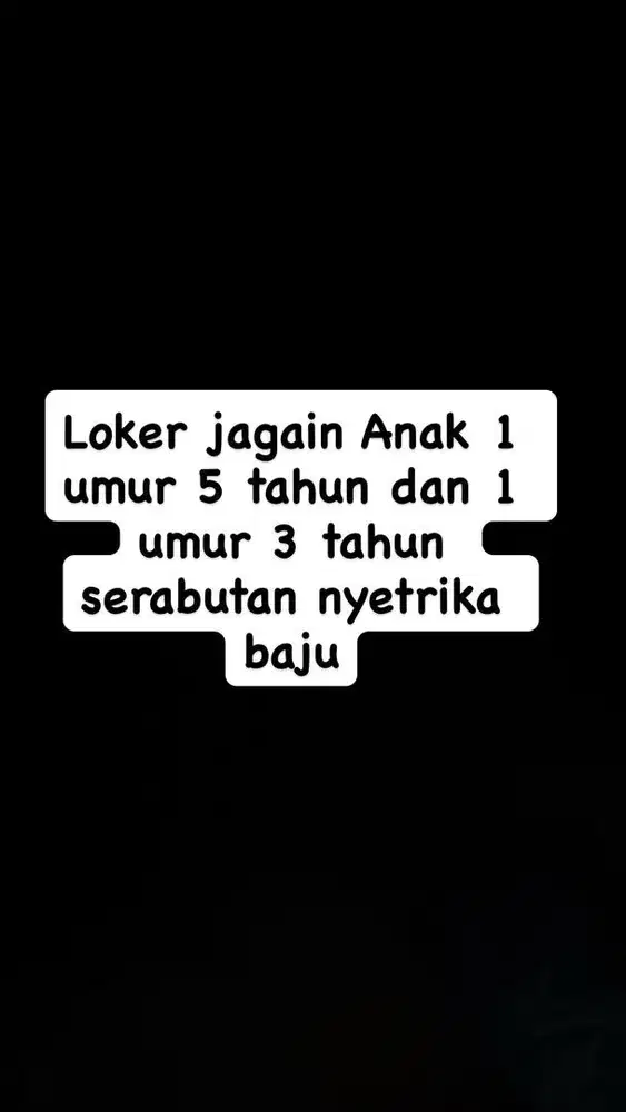 Di cari Art momong anak paling serabutannya cuma nyetrika baju
