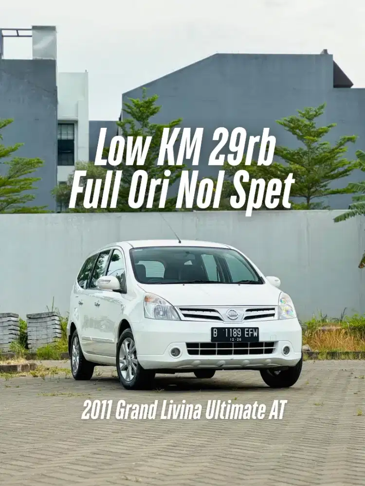 Grand Livina Ultimate Low KM 29rb
