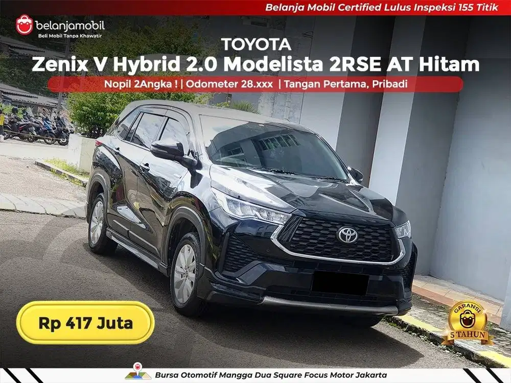 [ 2TV RSE ] Toyota Zenix V Hybrid 2.0 Modelista AT 2023/2024