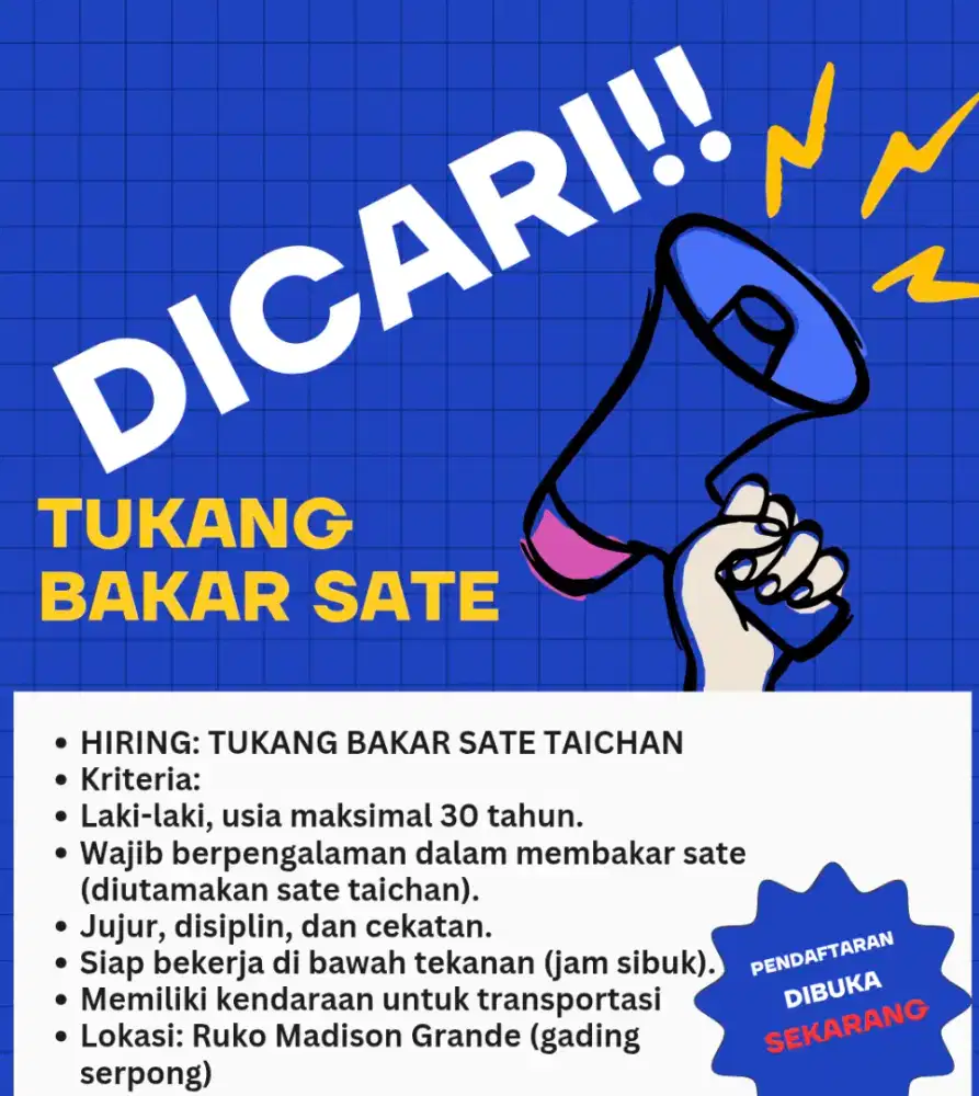 Dibutuhkan tukang bakar sate ayam