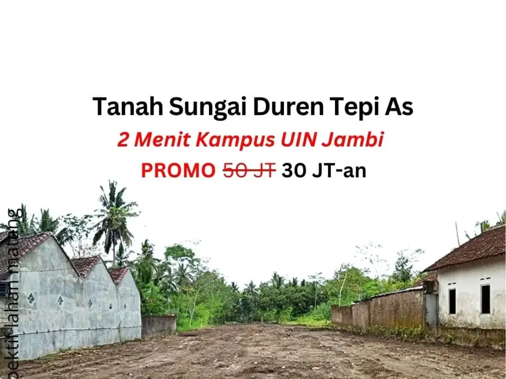 Tanah Sungai Duren Dekat Kampus UIN Mendalo