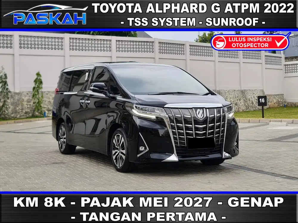 KM=8rb TAX=2027-Mei Bunga=4% GANJIL ALPHARD G ATPM 2022 ALPHARD G 2022