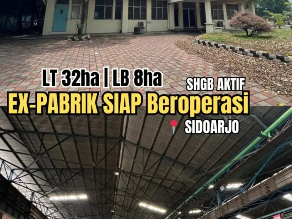 Ex-Pabrik Heavy Duty Sepanjang, Sidoarjo Dekat Lingkar Timur Candi Balongbendo