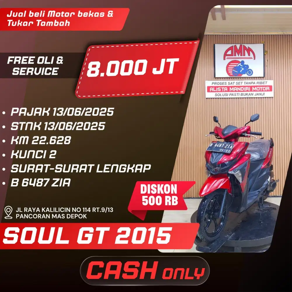 SOUL GT 2015 PAJAK HIDUP KUNCI 2 CASH ONLY ALISTA