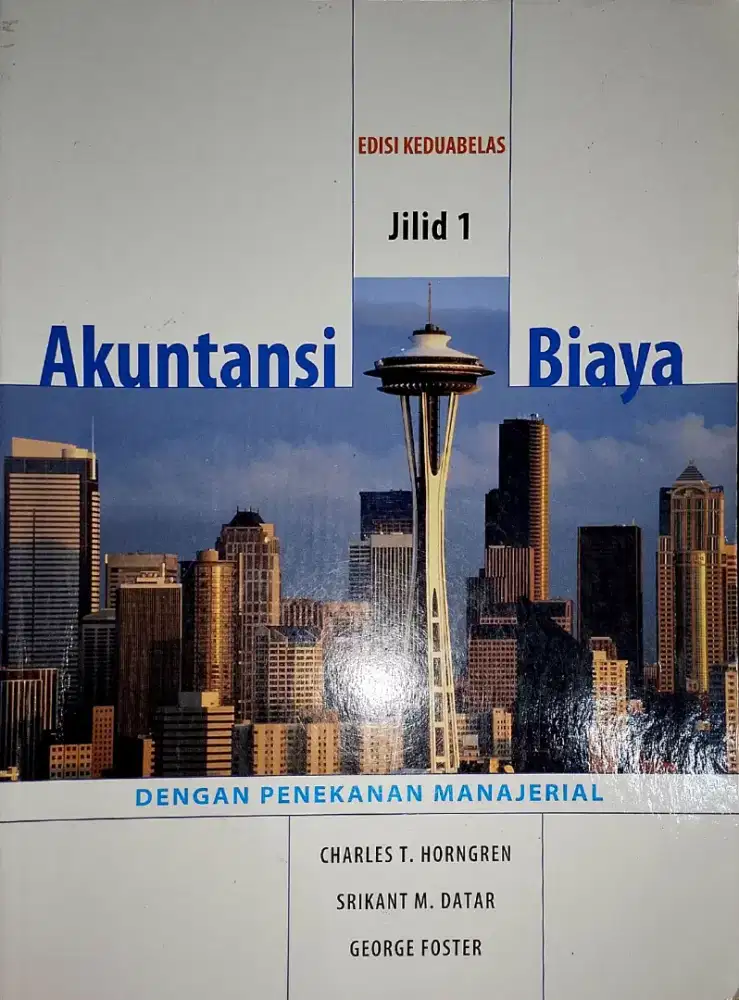 Akuntansi Biaya Edisi 12 Jilid 1 – Horngren | Buku Kuliah Akuntansi