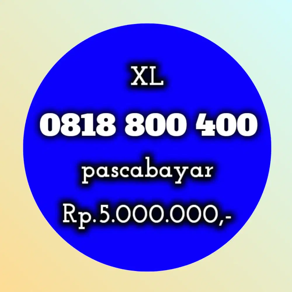 NOMOR CANTIK KOLEKSI XL 800 400