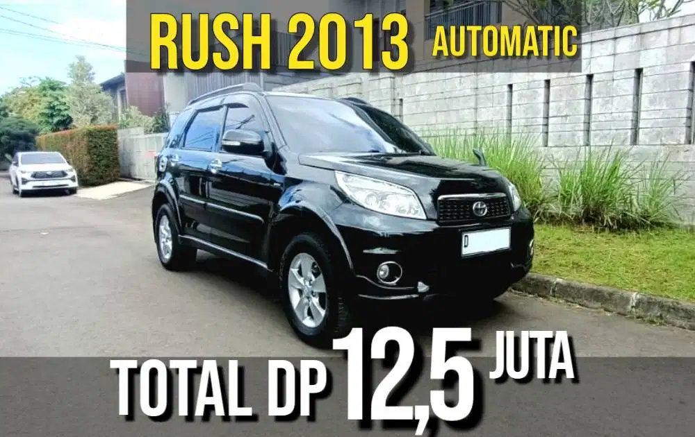 Toyota Rush G Automatic 2013 Mulus! Bisa Kredit TDP=12,5juta