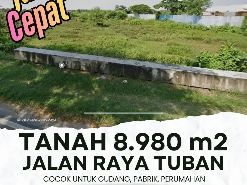 Jual Tanah Komersil TUBAN Jalan Raya Jenu Cocok Untuk Gudang Pabrik atau Perumahan MURAH bu cepat