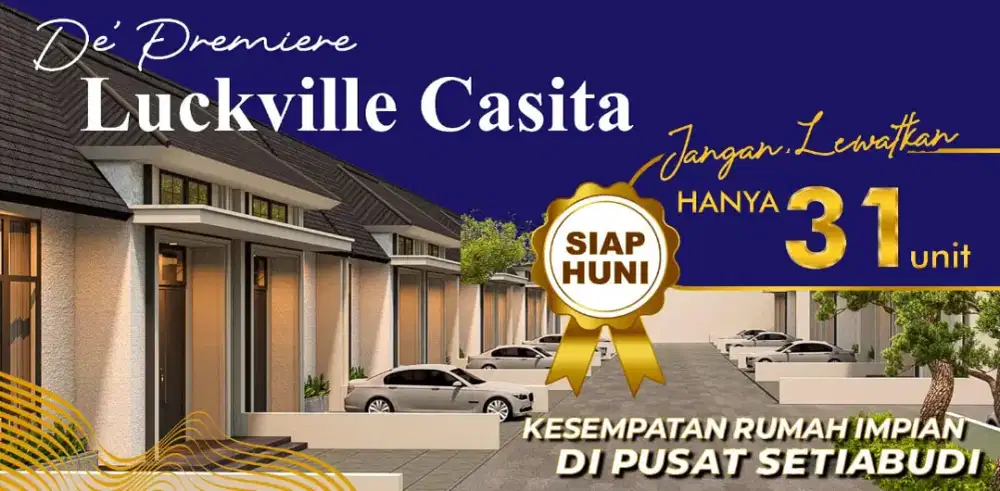 LUCKVILLE CASITA SETIABUDI SEBERANG CLOVER