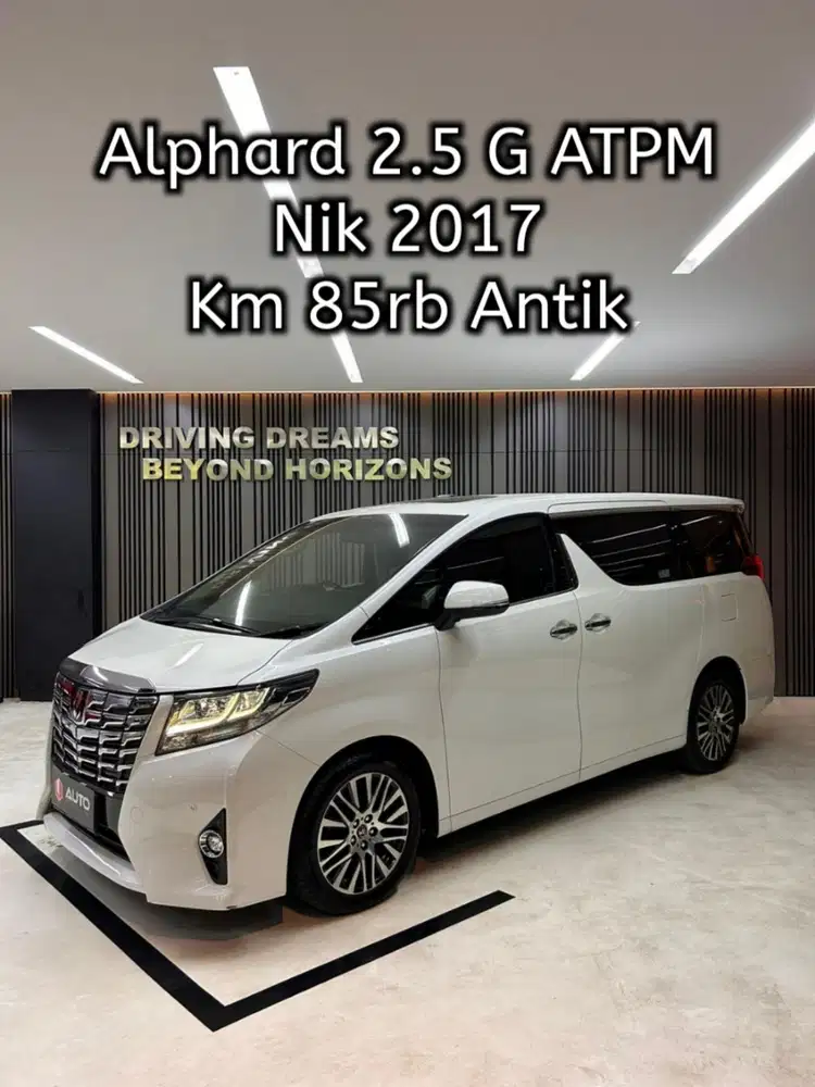 Toyota Alphard 2.5 G ATPM 2017 Putih Km85rb B217EAL