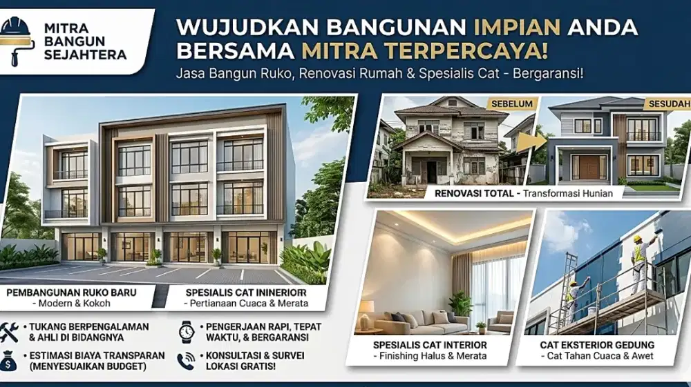 Jasa Bangun Ruko, Renovasi Rumah & Spesialis Cat Rapi Bergaransi