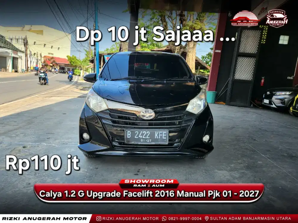 Dp ringan Calya 1.2 G Upgrade Facelift 2016 Manual MT