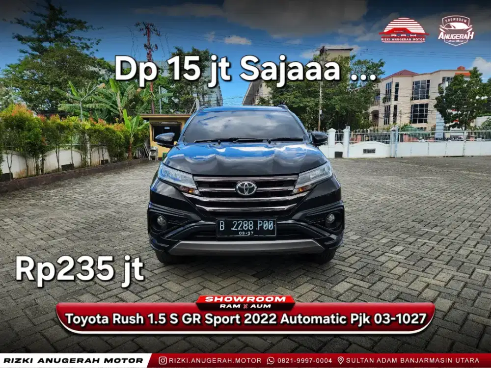 Dp ringan Toyota Rush 1.5 S GR Sport 2022 Automatic AT