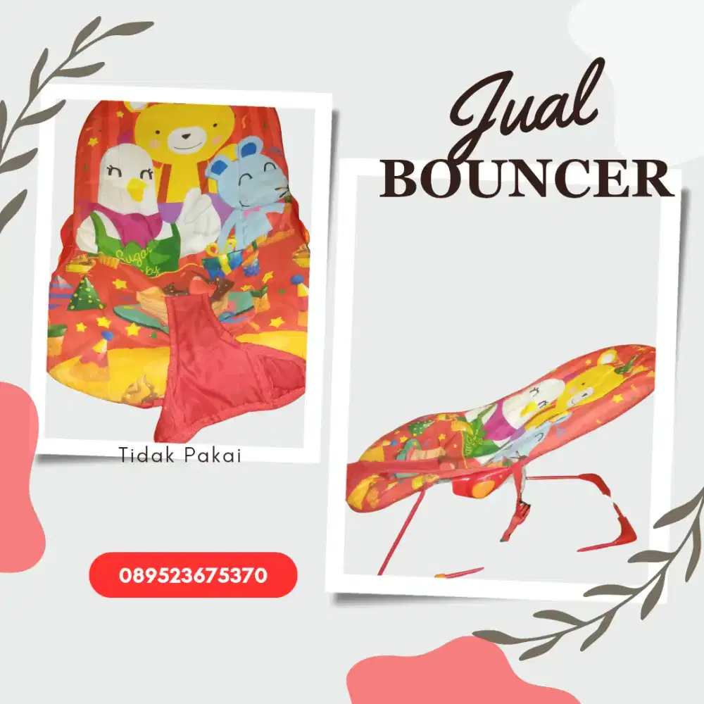 BOUNCER BEKAS TIDAK PAKAI
