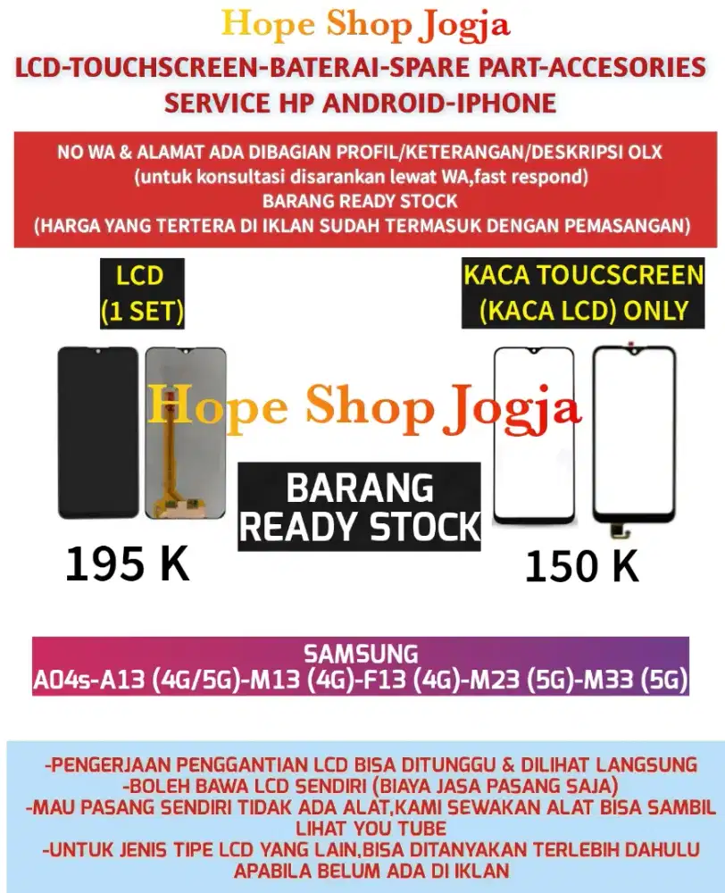 Baterai-LCD SAMSUNG
A04s-A13 (4G/5G)-M13 (4G)
F13 (4G)-M23 (5G)