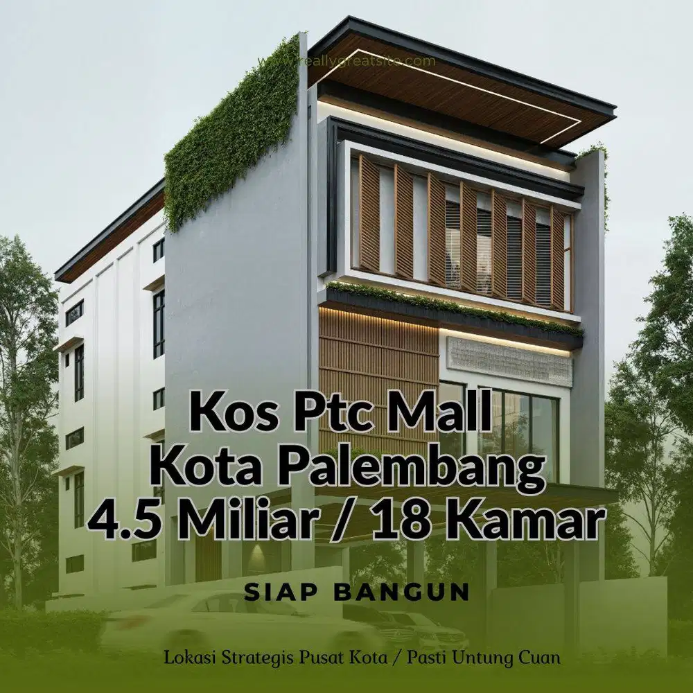 KOST MEWAH DEPAN PTC MALL 4.5 MILIAR