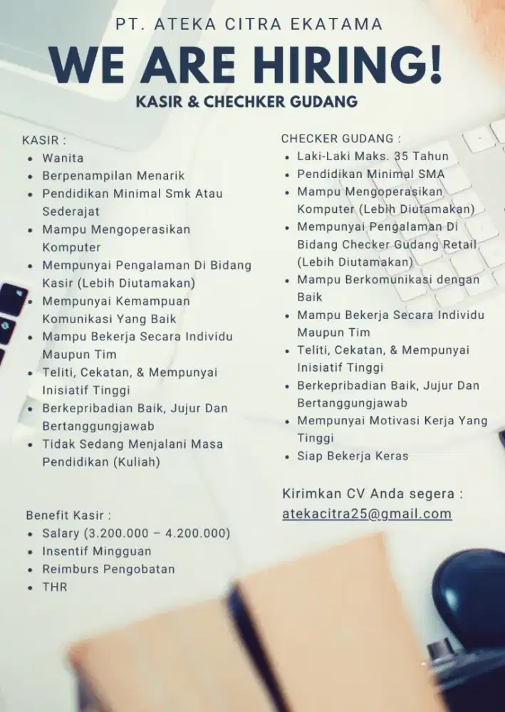 Dibutuhkan segera kasir (wanita) dan checker gudang (laki-laki)
