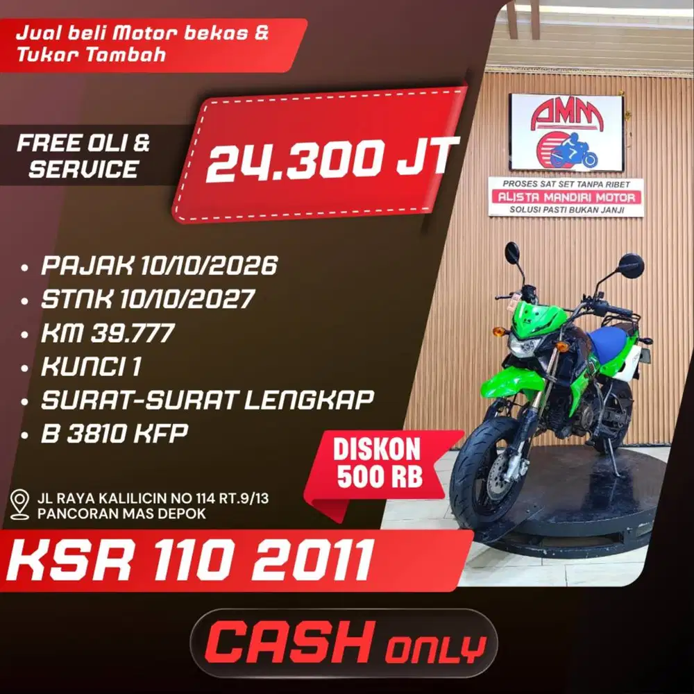 KSR 110 2011 PAJAK HIDUP CASH ONLY KREDIVO INDODANA SPAYLATER ALISTA