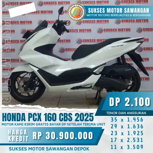 1 JT,AN ANGSURAN RINGAN HONDA PCX 160 CBS TH 2025 (SUKSES MOTOR)