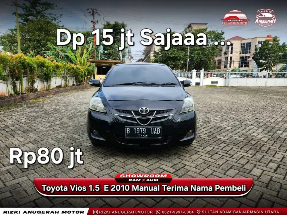 Dp ringan Toyota Vios 1.5 E 2010 Manual MT Terima Nama Pembeli
