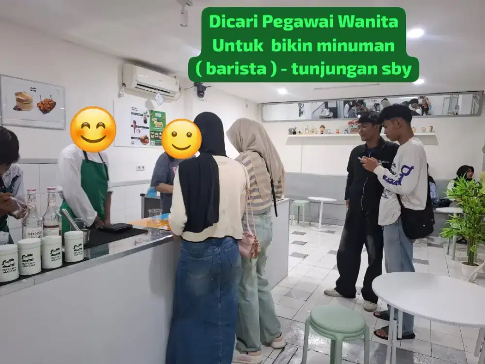Lowker Wanita untuk Toko jual minuman.tunjungan sby.lowker barista