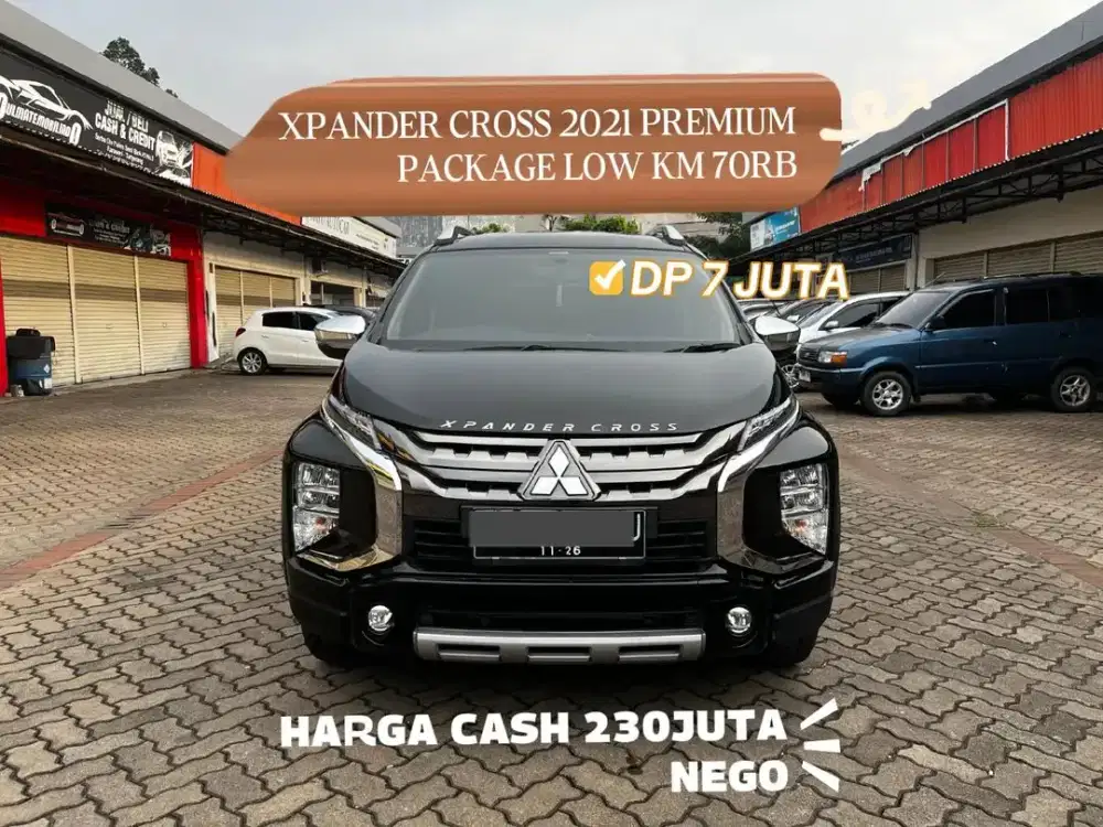DP 7JT XPANDER CROSS 2021 PREMIUM PACKAGE LOW KM 70RB  !!
