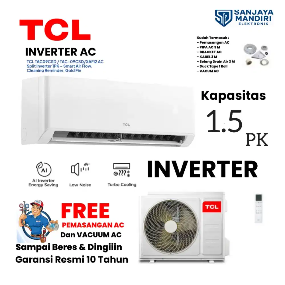 FREE PASANG! TCL AC SPLIT 1.5 PK INVERTER TAC12CSD GentleBreezeHealthy