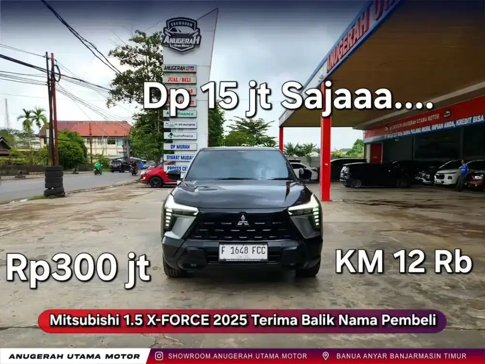 Dp15jt X-Force 2025 AT Terima Balik Nama Pembeli