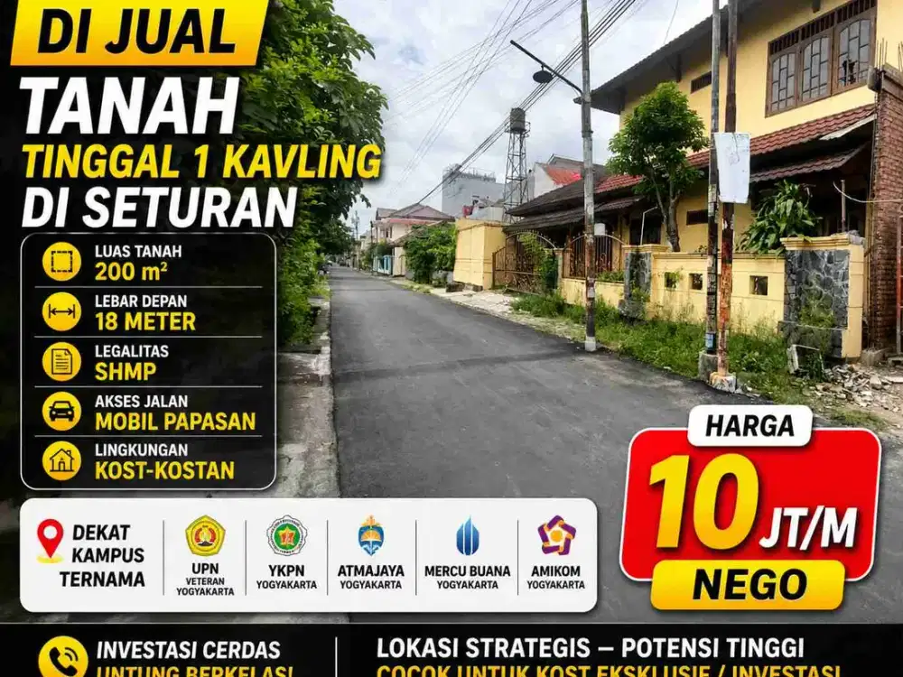 Tanah Seturan Tinggal 1 Kavling 200m² Lebar 18m – Dekat Kampus UPN & AMIKOM