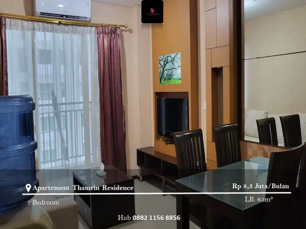 Disewakan Apartement Thamrin Residence 2BR High Floor Fully Furnished