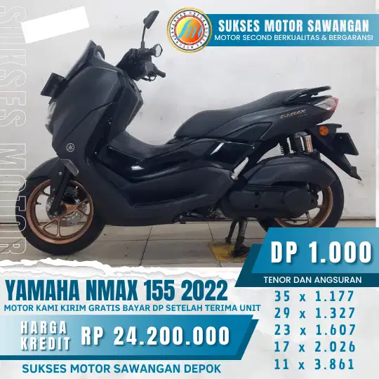1 JT,AN ANGSURAN RINGAN YAMAHA NMAX NEW TH 2022 (SUKSES MOTOR)