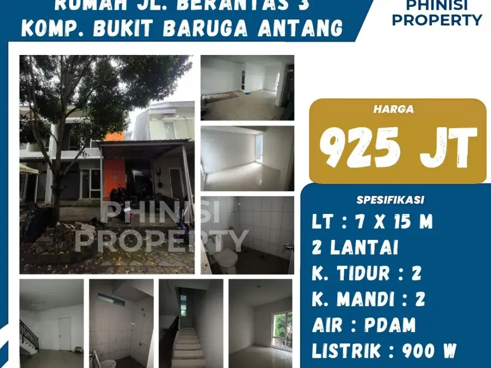 DIJUAL RUMAH 2 LANTAI – JL. BERANTAS 3, KOMP. BUKIT BARUGA ANTANG