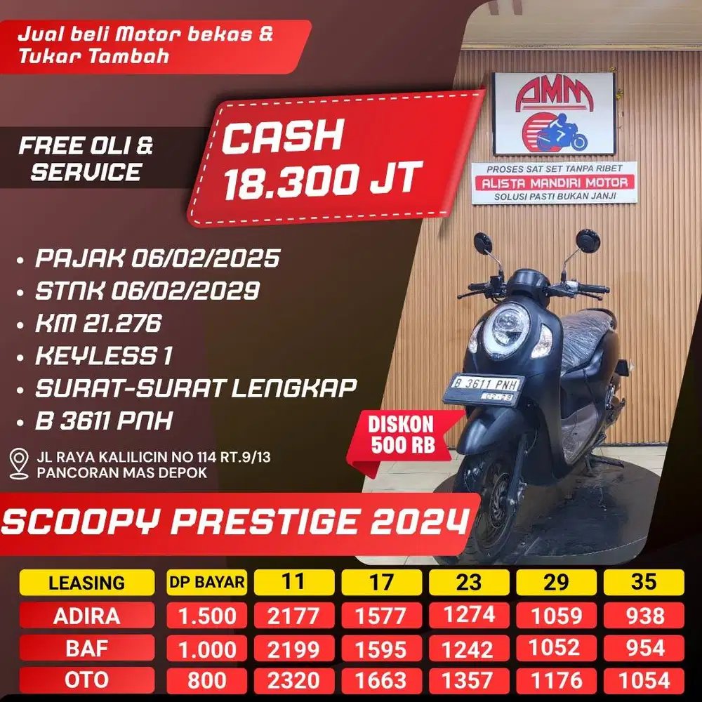 SCOOPY PRESTIGE 2024 DP 800 CASH / KREDIT SPAYLATER INDODANA ALISTA