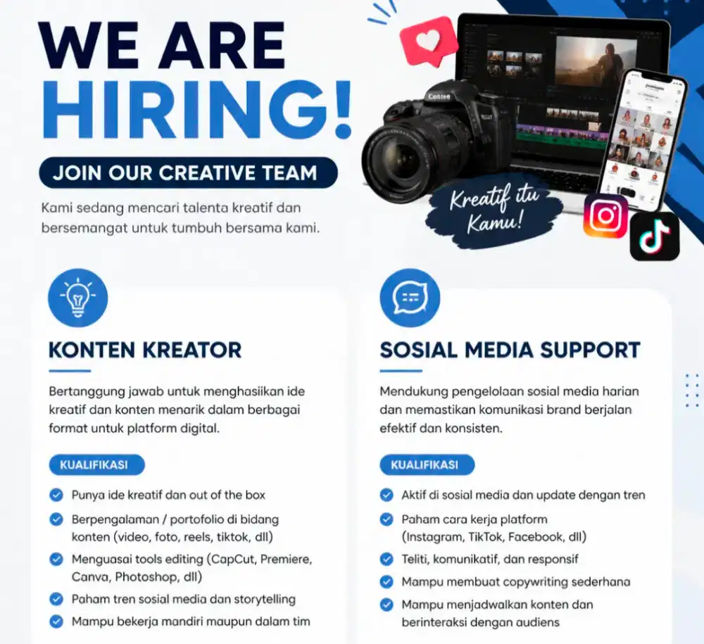 Membutuhkan konten kreator & Sosial media support