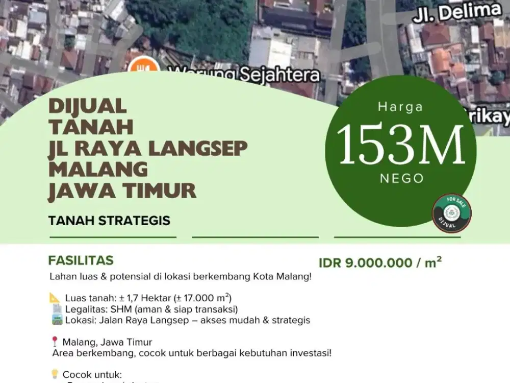 DIJUAL TANAH 1,7 HEKTAR RAYA LANGSEP KOTA MALANG