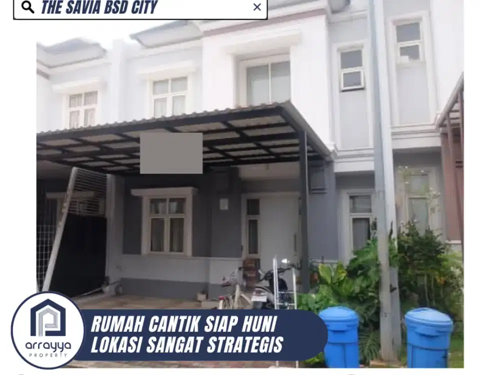RUMAH CANTIK 2 LANTAI KEAMANAN 24 JAM DI THE SAVIA BSD CITY (DMB63)