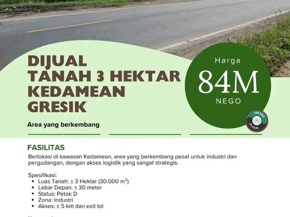 DIJUAL  TANAH 3 HEKTAR  KEDAMEAN GRESIK