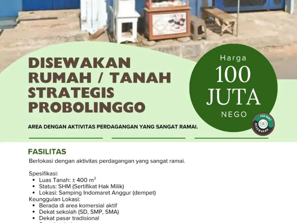 DISEWAKAN RUMAH / TANAH STRATEGIS WONOASIH PROBOLINGGO SAMPING INDOMARET