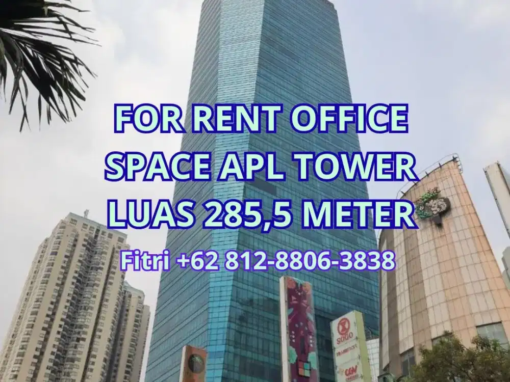 For Rent Office Space APL Tower Central Park Jakarta Barat