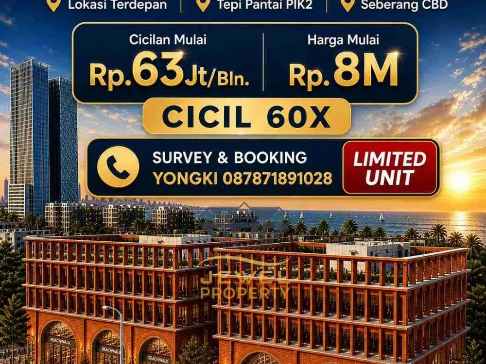 Ruko Soho + Hunian Tepi Pantai PIK2 Terdepan & Seberang CBD PIK2