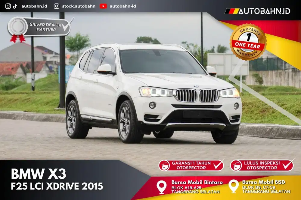 Worthed Maksimal! BMW X3 Facelift xDrive Panoramic 2015 320i c250 x1