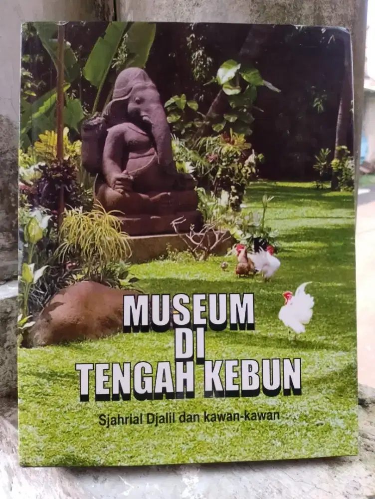 MUSEUM DI TENGAH KEBUN