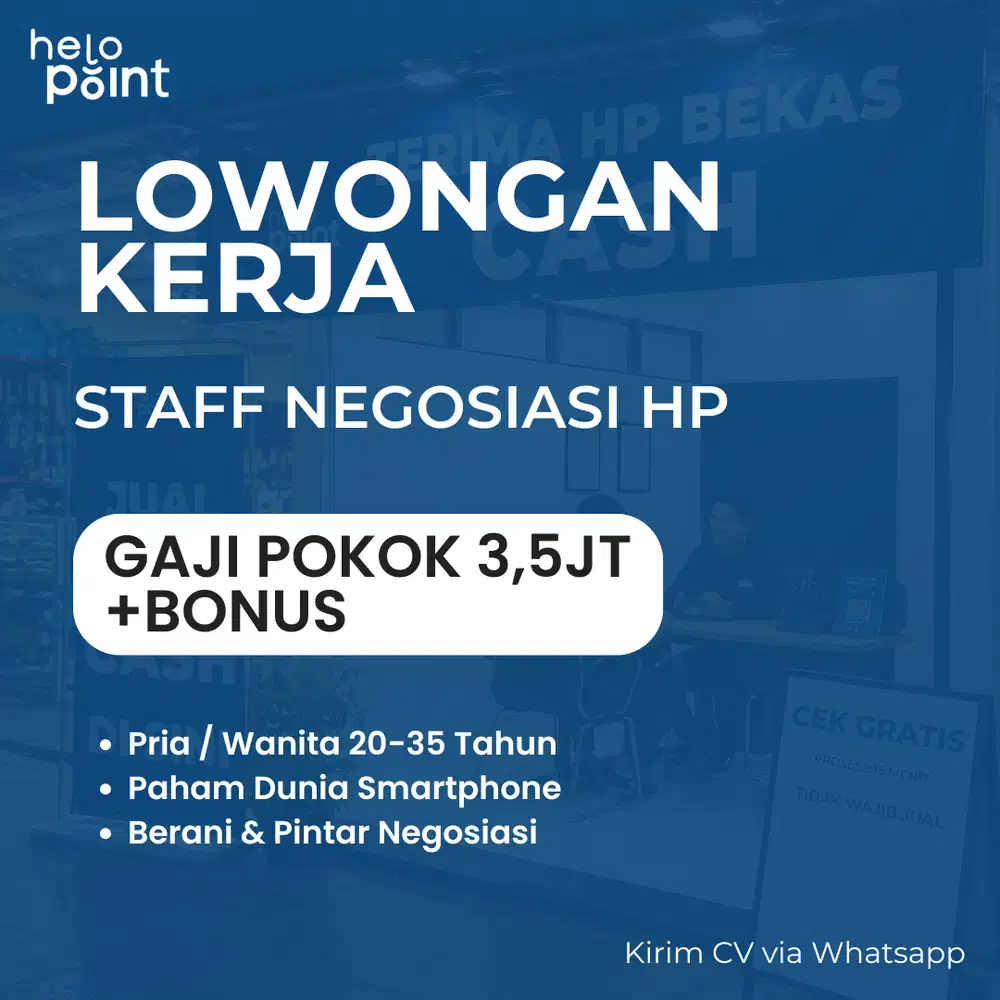Loker Sore Staff Outlet Pembelian HP Bekas - Lowongan Kerja