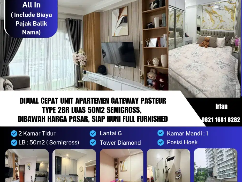 Dijual Cepat Unit Apartemen Gateway Pasteur
Type 2br Luas 50m2 Semigross, 
Dibawah Harga Pasar, Siap Huni Full Furnished