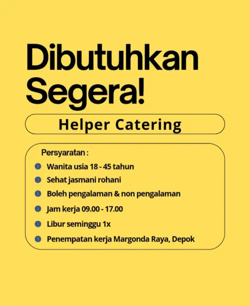 Lowongan Helper Catering Wanita Di Depok