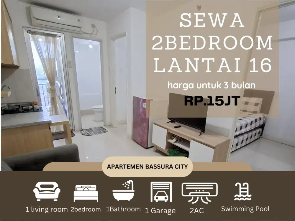 sewa 2kamar atas mall full furnished apartemen bassura city